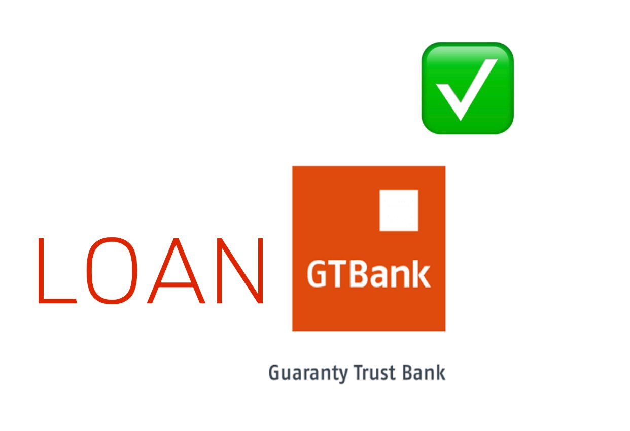 how-to-get-a-loan-from-guaranty-trust-bank-gtb-in-nigeria-with-or