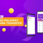 How To Open Palmpay Account