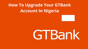 How To Upgrade GTbank Account Easily (Online & Offline)